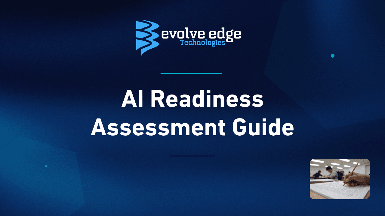 AI Readiness Assessment: A Practical Guide for Businesses Preparing for AI Adoption